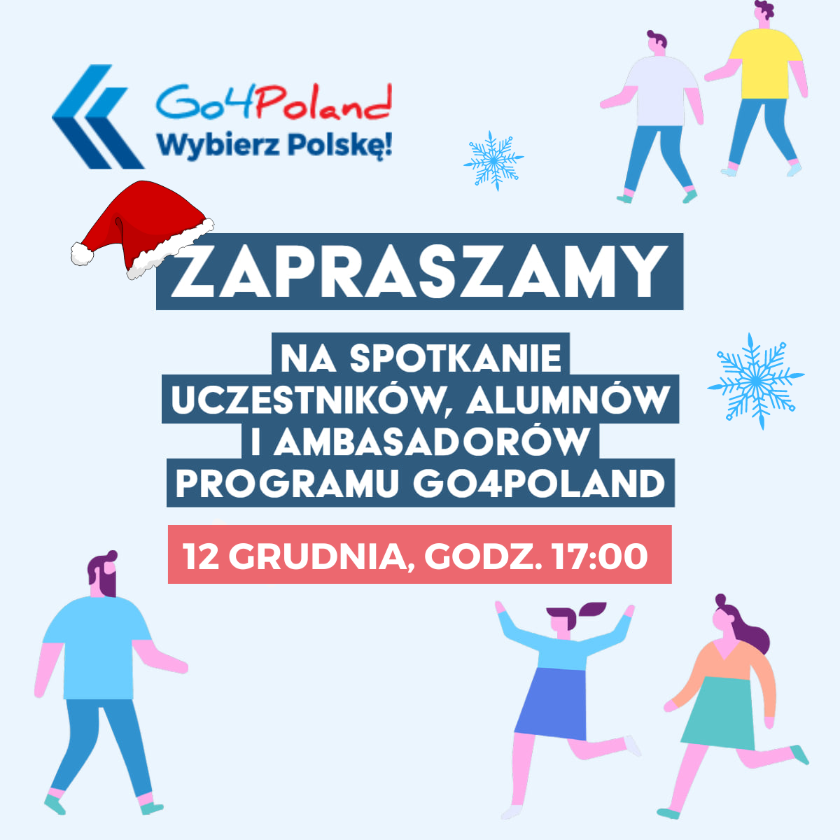 Spotkanie Uczestników, Ambasadorów i Alumnów Go4Poland 12 grudnia!